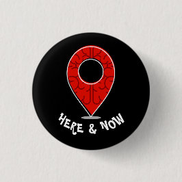 Mindheid: Wees hier nu Ronde Button 3,2 Cm