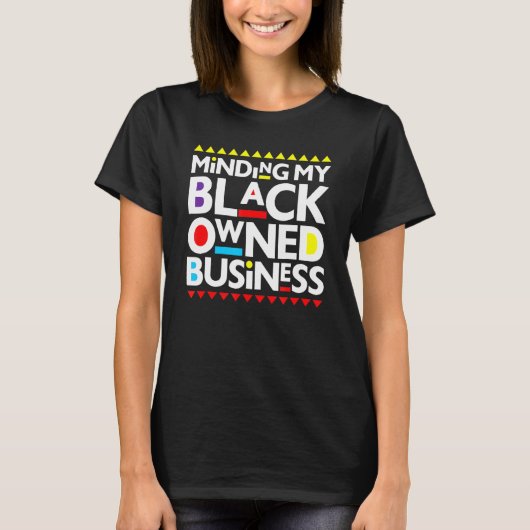 Minding van mijn zwart-wit Business African Histor T-shirt (Voorkant)