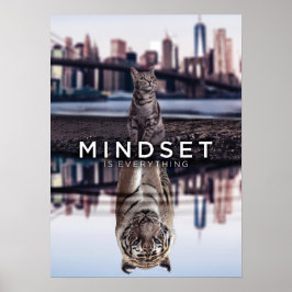 Mindset is alles - katten- en tijgerreflectie poster