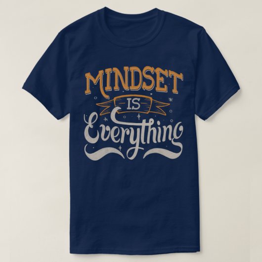 Mindset is Alles van Tobe Fonseca T-shirt (Design voorkant)