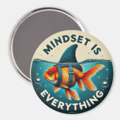 Mindset Is Everything Goldfish Motivational Quote Magneet (Voorkant / Achterkant)