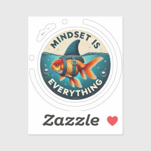 Mindset Is Everything Goldfish Motivational Quote Sticker (Vel)