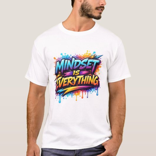 Mindset Is Everything T-shirt (Voorkant)