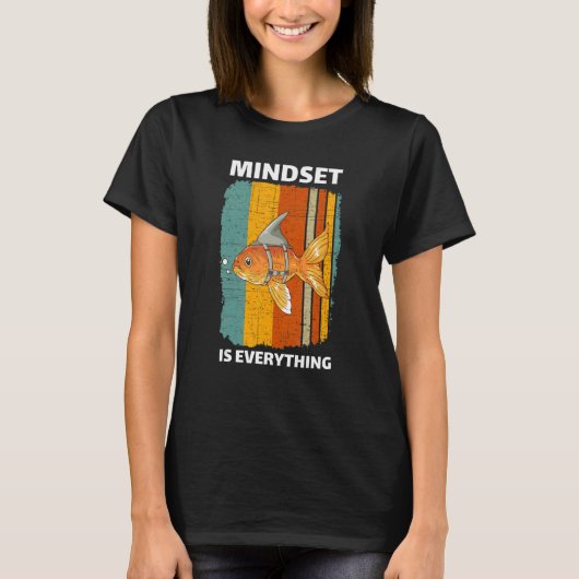 Mindset Motivational Quote Cute Goldfish Shark Fin T-shirt (Voorkant)