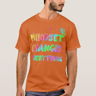 Mindset wijzigt de Motiviteitsverklaring T-shirt