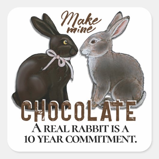 Mine Chocolade Paasbunny Rabbit Compassion maken Vierkante Sticker (Voorkant)
