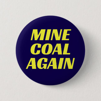 Mine Coal Again Button