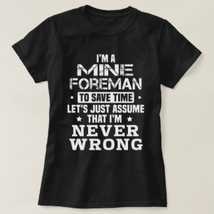 Mine Foreman T-shirt