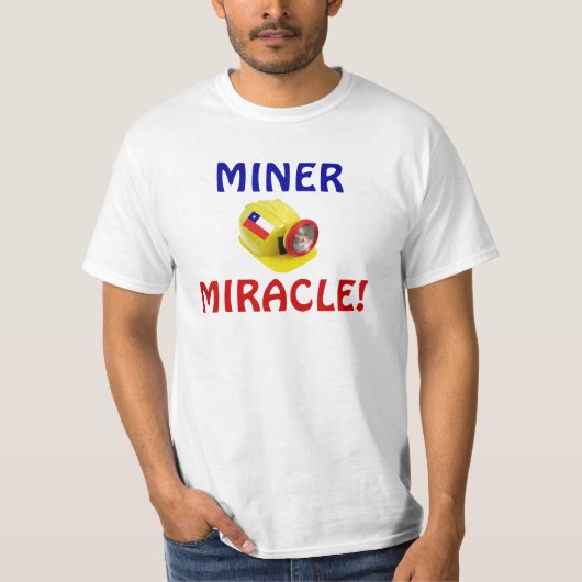 MINER MIRACLE! T-SHIRT (Voorkant)