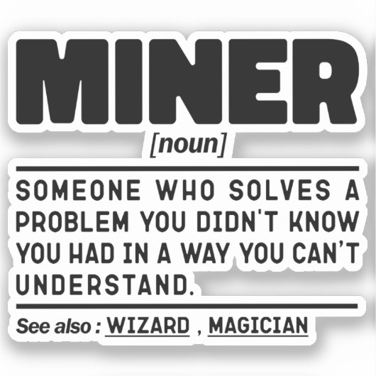 Miner Noun Definitie Vakman Dad Worker Sticker (Voorkant)