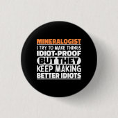 Mineraloog Ik probeer dingen grappig te maken Ronde Button 3,2 Cm (Voorkant)