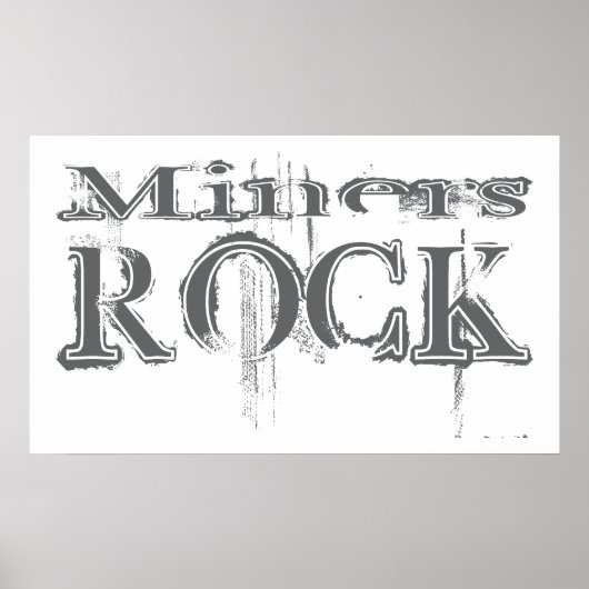 Miners Rock Poster (Voorkant)
