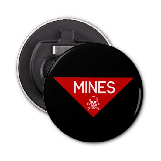 MINES SIGN | SIGNAGE | SYMBOOL BUTTON FLESOPENER (Voorkant)
