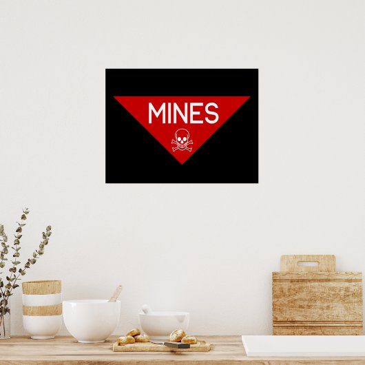 MINES SIGN | SIGNAGE | SYMBOOL POSTER (Keuken)