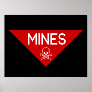MINES SIGN   SIGNAGE   SYMBOOL POSTER