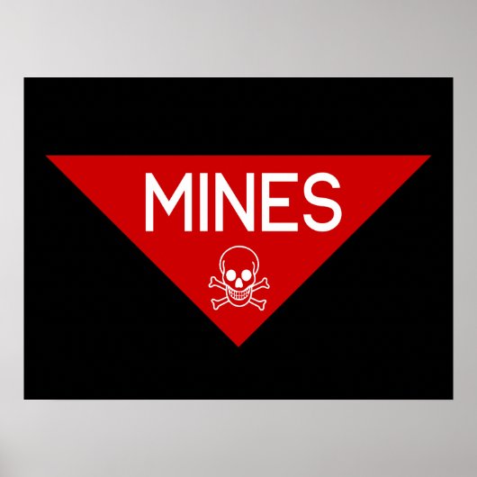 MINES SIGN | SIGNAGE | SYMBOOL POSTER (Voorkant)