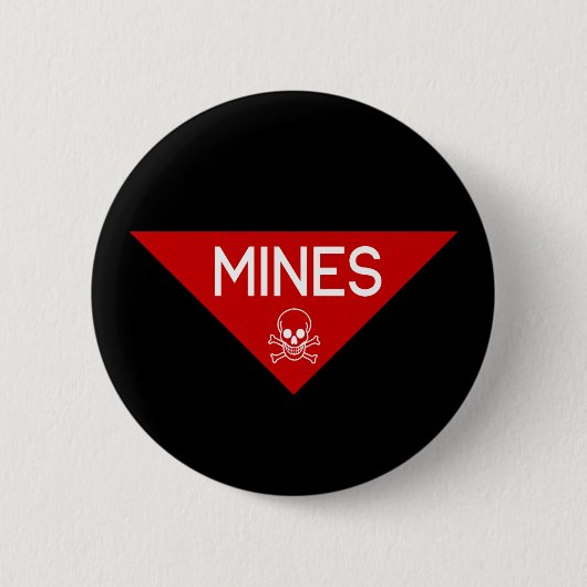 MINES SIGN | SIGNAGE | SYMBOOL RONDE BUTTON 5,7 CM (Voorkant)