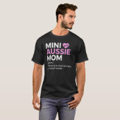 Mini Aussie Mom Definition Australian Shepherd T-shirt (Voorkant volledig)