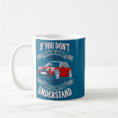 Mini Cooper Mini Cooper You Dont Own One Mi  Koffiemok (Links)