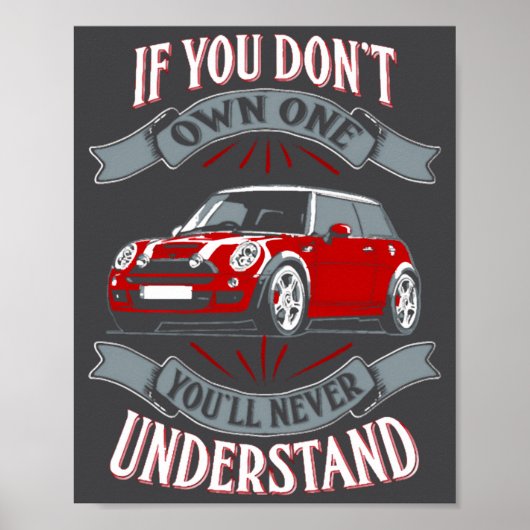 Mini Cooper Mini Cooper You Dont Own One Mi  Poster (Voorkant)