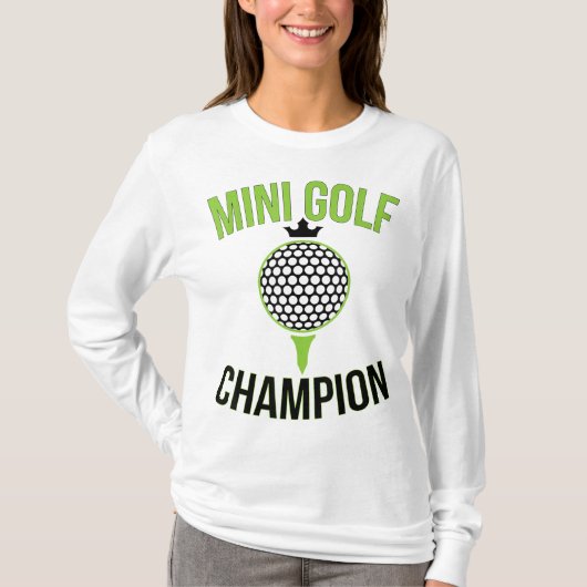 Mini Golf Miniatuur Golfkampioen Grappige Golfer T-shirt (Voorkant)