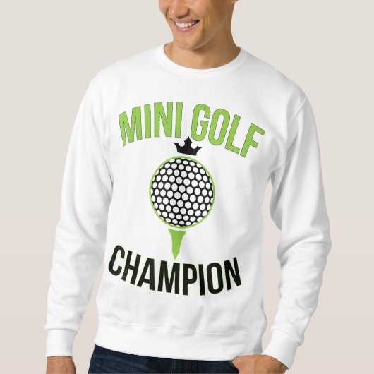 Mini Golf Miniatuur Golfkampioen Grappige Golfer Trui (Voorkant)