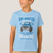 Mini Monster Truck Manic Little Trucker Boy T-Sh T-shirt (Voorkant)