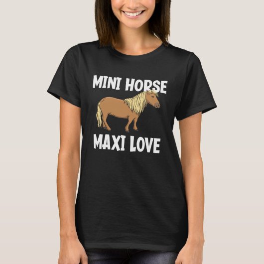 Mini Paard Maxi Liefde Miniatuur Paard T-shirt (Voorkant)