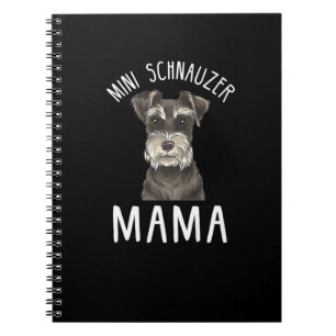 Mini Schnauzer Ma T-Shirt   Mini Schnauzer Mama Notitieboek