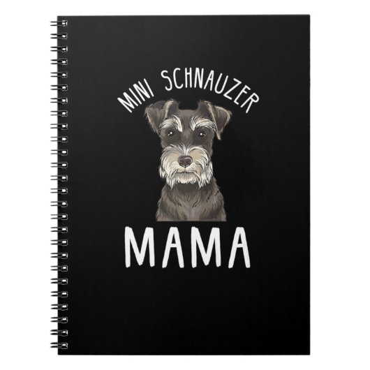 Mini Schnauzer Ma T-Shirt | Mini Schnauzer Mama Notitieboek (Voorkant)