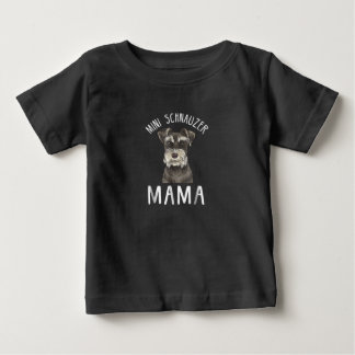 Mini Schnauzer Mam Shirt Mini Schnauzer Mama