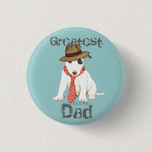 Miniature Bull Terrier Dad Ronde Button 3,2 Cm (Voorkant)