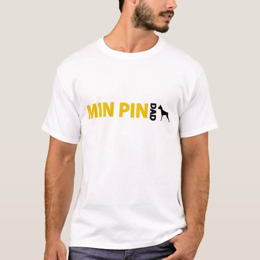 Miniature Pinscher Dad T-shirt (Voorkant)