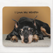 Miniature Pinscher ook bekend als Min Pin Love Pet Muismat (Voorkant)