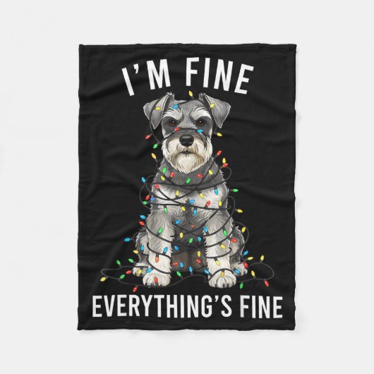 Miniature Schnauzer Christmas I'm Fine Everything  Fleece Deken (Voorkant)