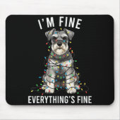 Miniature Schnauzer Christmas I'm Fine Everything Muismat (Voorkant)