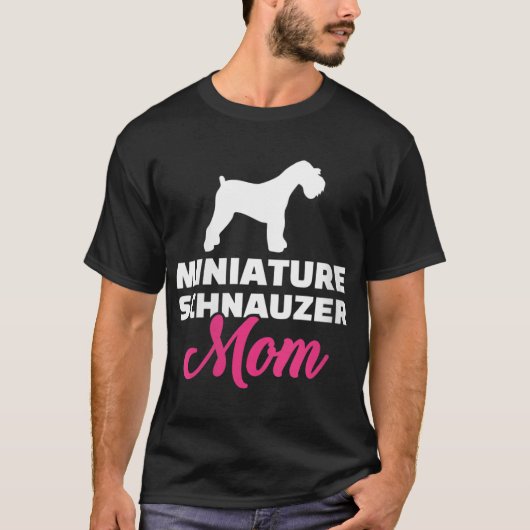 Miniature Schnauzer mama T-shirt (Voorkant)
