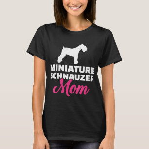 Miniature Schnauzer mama T-shirt