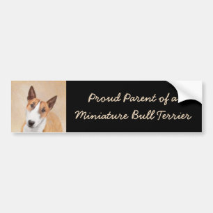Miniatuur Bull Terrier Painting - Cute Original Do Bumpersticker
