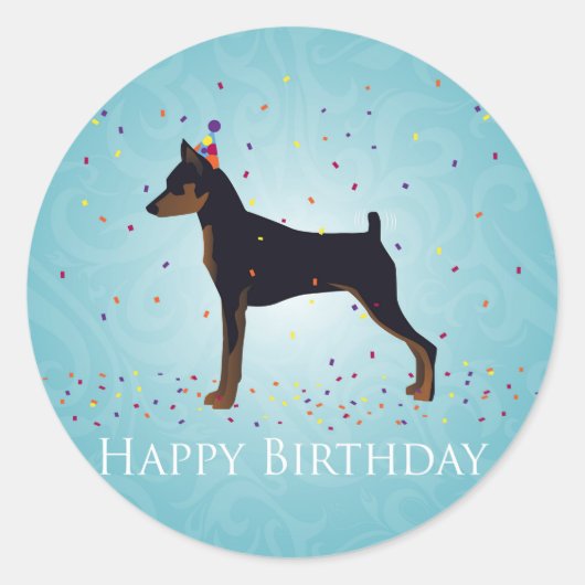 Miniatuur Pinscher Happy Birthday-ontwerp Ronde Sticker (Voorkant)