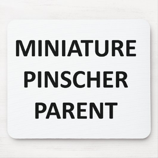 miniatuur pinscherouder geen pic muismat (Voorkant)