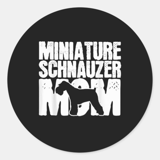 Miniatuur Schnauzer Hond Moeder Mama Mors Dag cade Ronde Sticker (Voorkant)