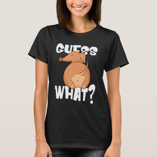 Miniatuur Teckel Raad eens wat Wiener Dog Butt T-shirt (Voorkant)