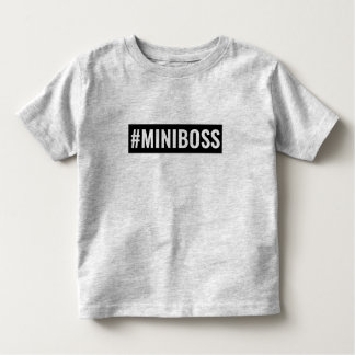 #MINIBOSS KINDER SHIRTS
