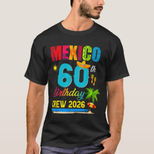 Minimaal 60e Verjaardags Crew Cancun Mexico T-shirt