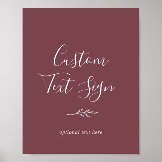 Minimaal blad | Bordeaux Custom Text Sign Poster (Voorkant)