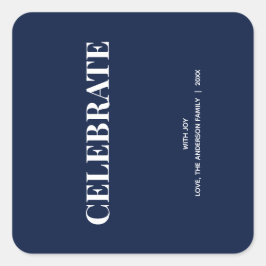 Minimaal CELEBRATE | Marineblauw Vakantie Vierkante Sticker