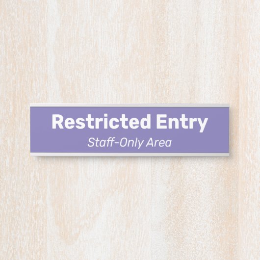 Minimaal, nederig "beperkt toegang"-teken deurbordje (Voorkant)