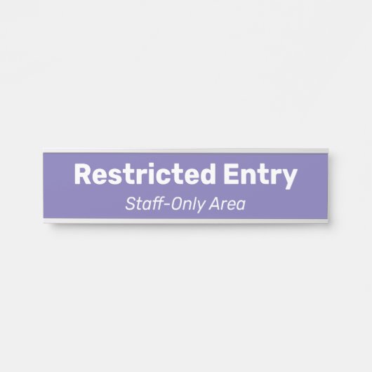 Minimaal, nederig "beperkt toegang"-teken deurbordje (Voorkant)