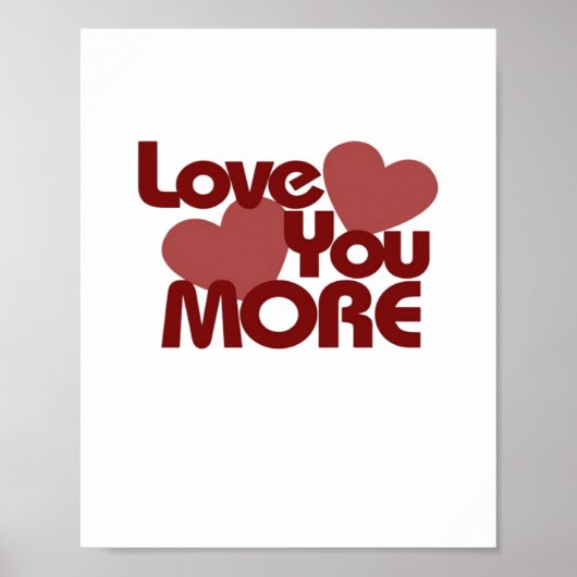 Minimaal ontwerp 'Love You More' Poster (Voorkant)